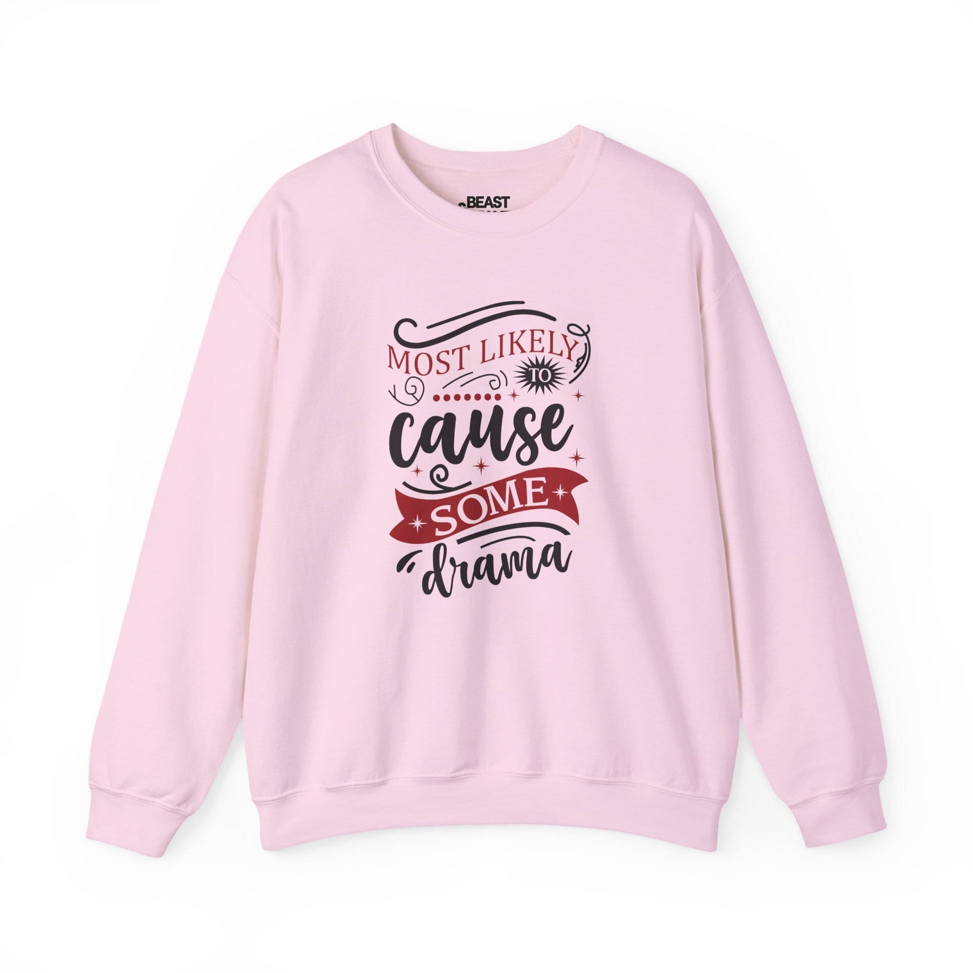 most likely to cause some drama christmas sweatshirt light pink sweatshirt uk Christmas gift idea
