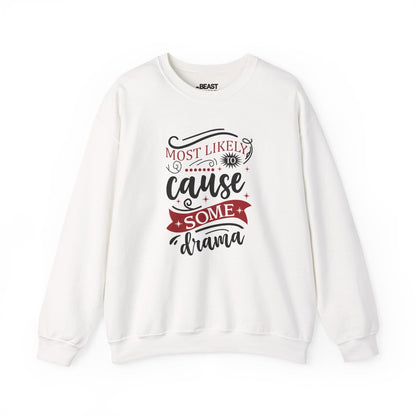 most likely to cause some drama christmas sweatshirt white sweatshirt uk Christmas gift idea