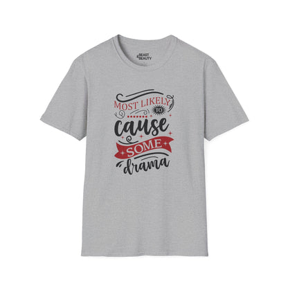 most likely to cause some drama christmas t-shirt sport grey t-shirt uk Christmas gift idea