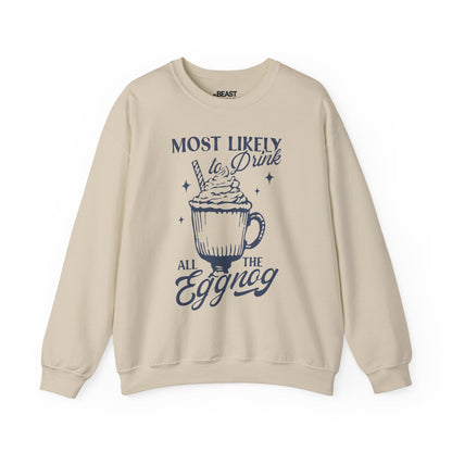 most likely to drink all the eggnog christmas sweatshirt sand sweatshirt uk Christmas gift idea