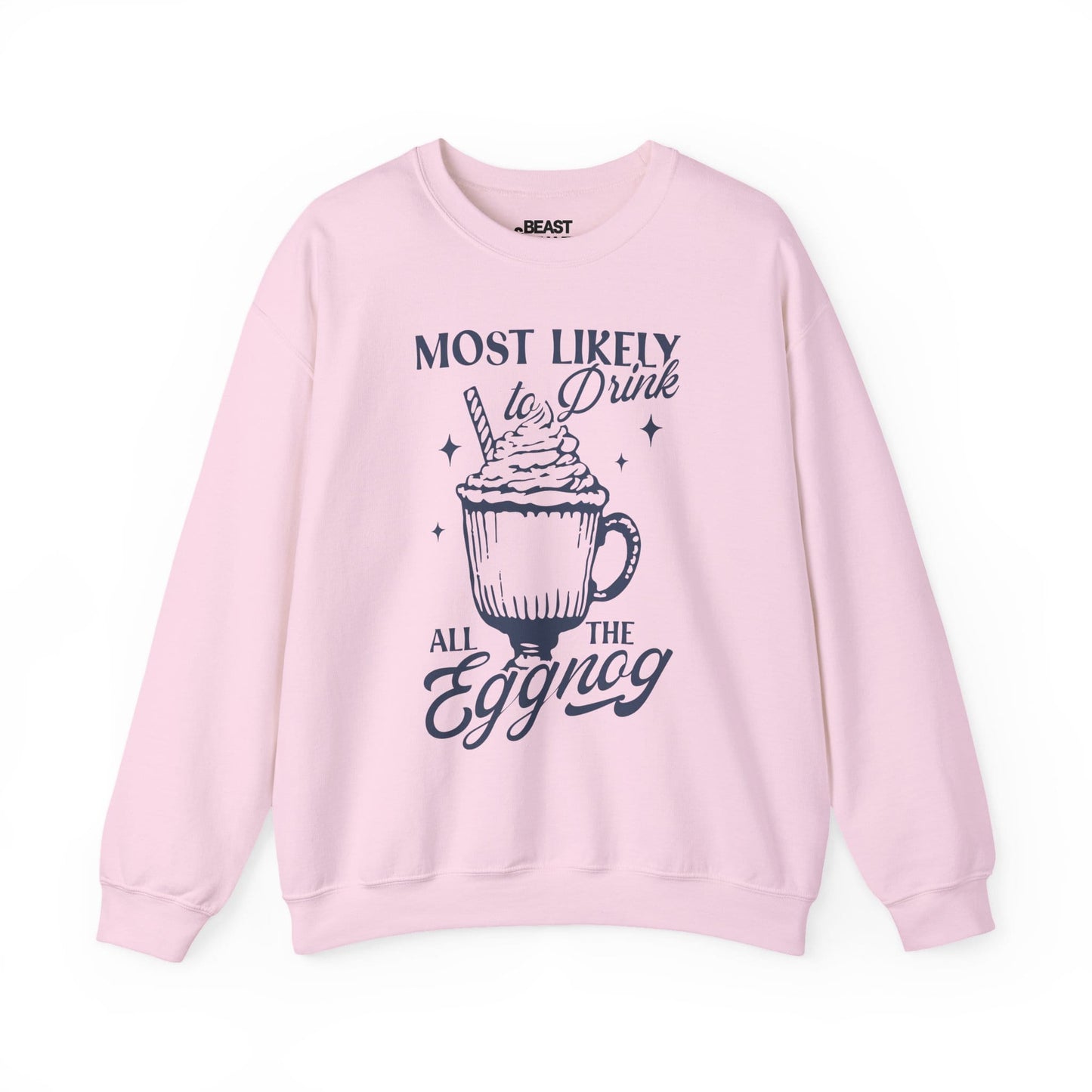most likely to drink all the eggnog christmas sweatshirt light pink sweatshirt uk Christmas gift idea