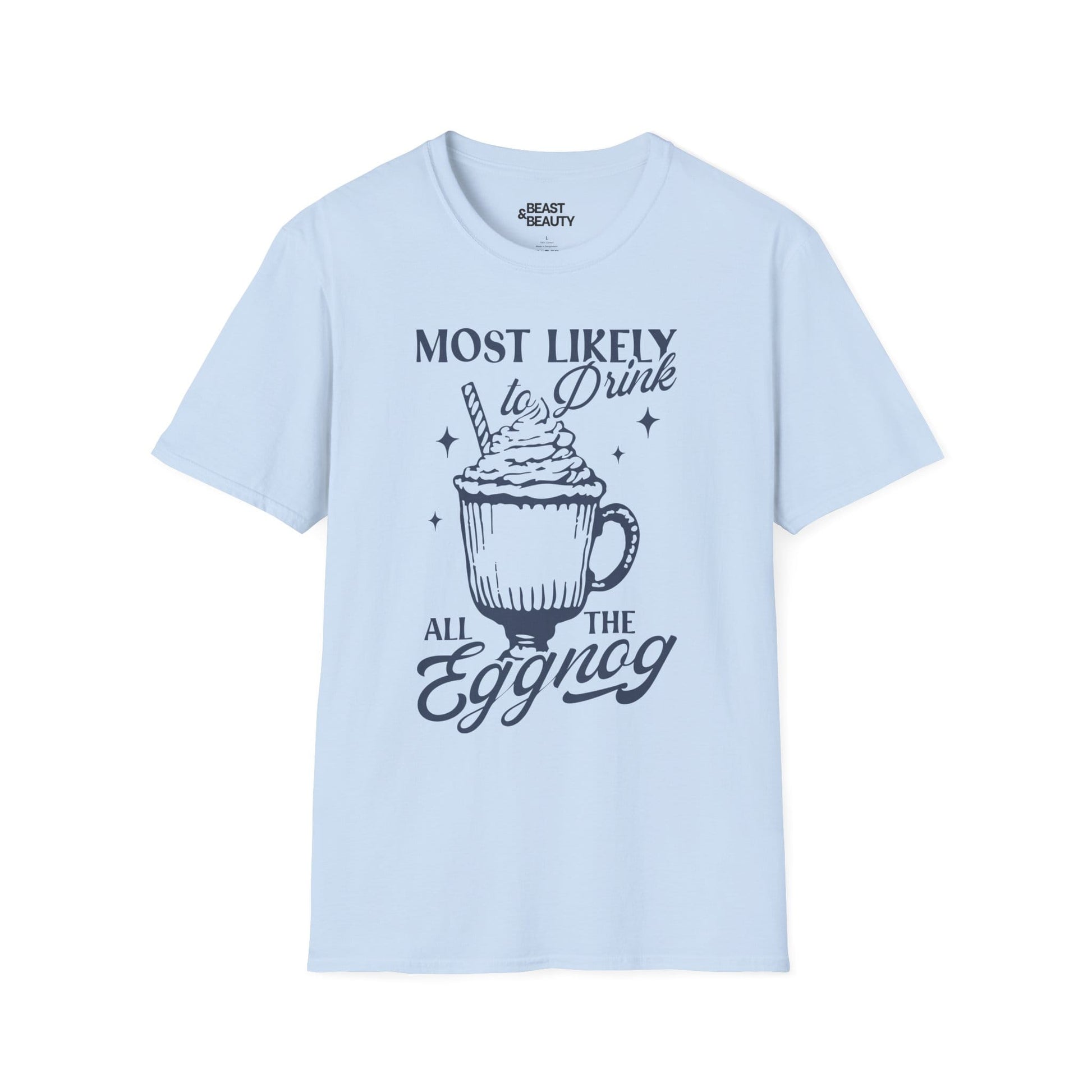most likely to drink all the eggnog christmas t-shirt light blue t-shirt uk Christmas gift idea