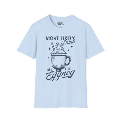 most likely to drink all the eggnog christmas t-shirt light blue t-shirt uk Christmas gift idea
