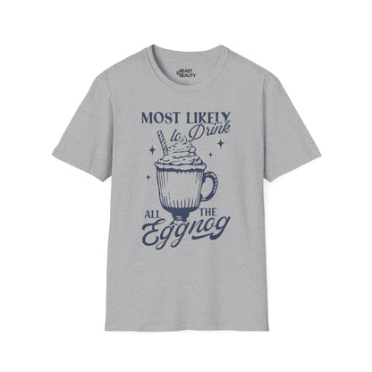 most likely to drink all the eggnog christmas t-shirt sport grey t-shirt uk Christmas gift idea