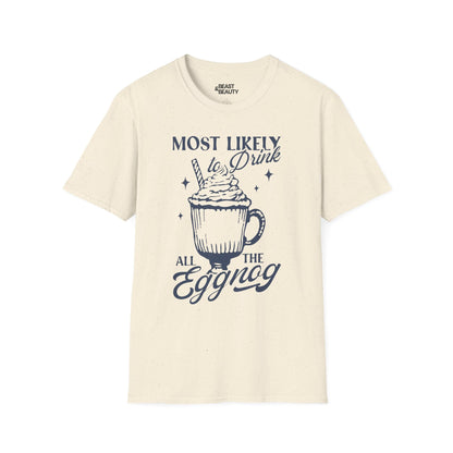 most likely to drink all the eggnog christmas t-shirt natural t-shirt uk Christmas gift idea