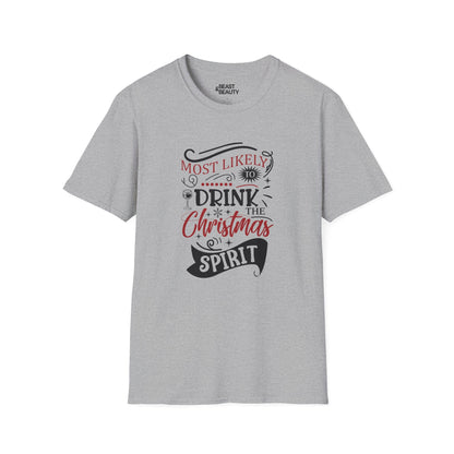 most likely to drink the christmas spirit t-shirt sport grey t-shirt uk Christmas gift idea