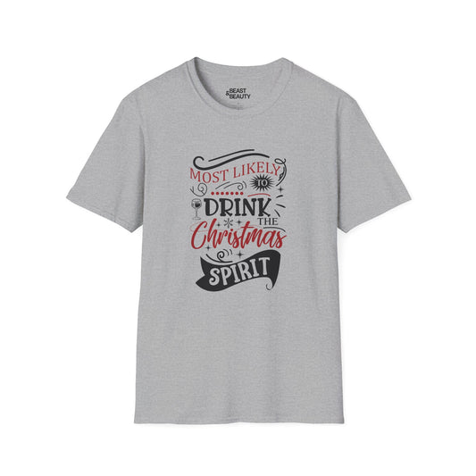 most likely to drink the christmas spirit t-shirt sport grey t-shirt uk Christmas gift idea