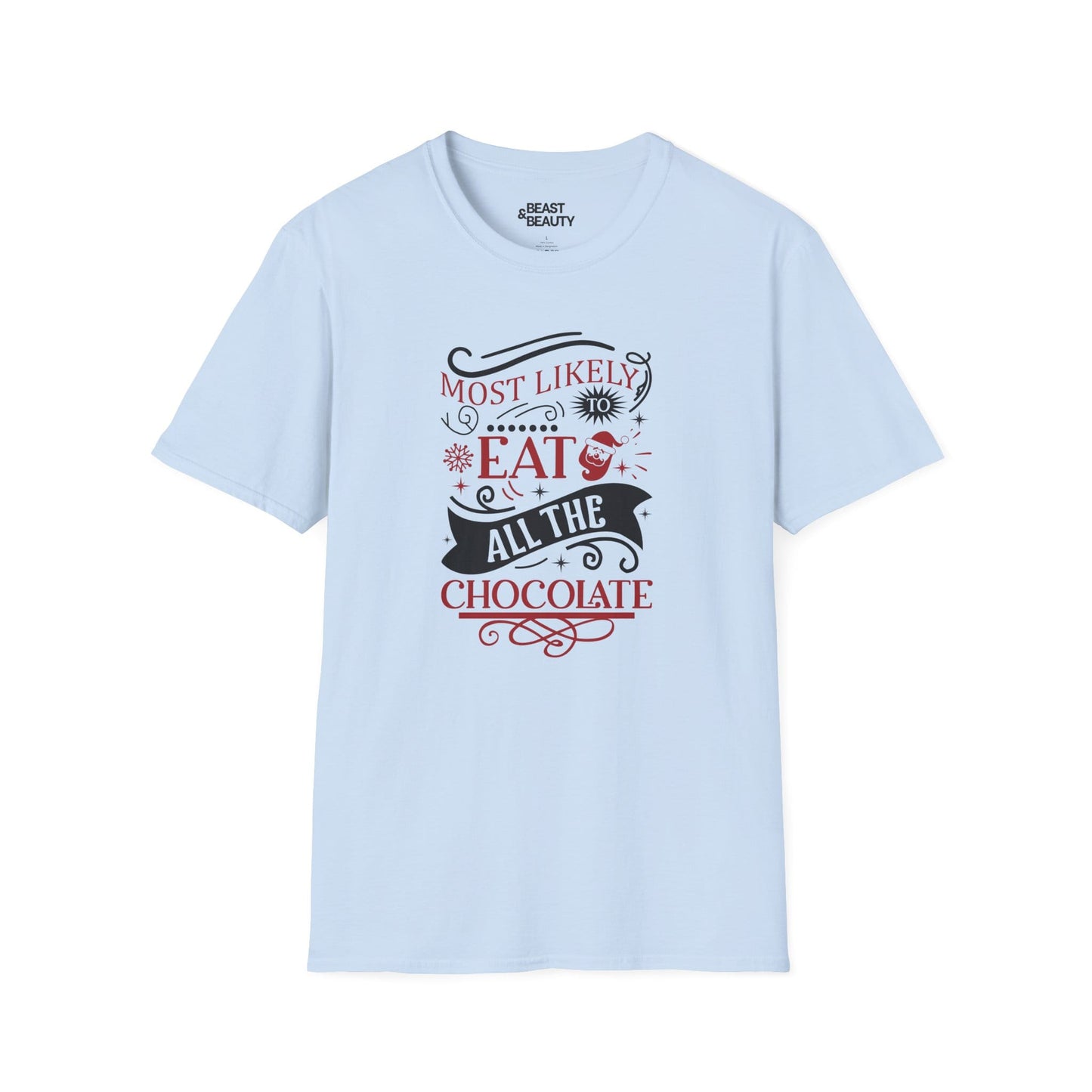 most likely to eat all the chocolate christmas t-shirt light blue t-shirt uk Christmas gift idea