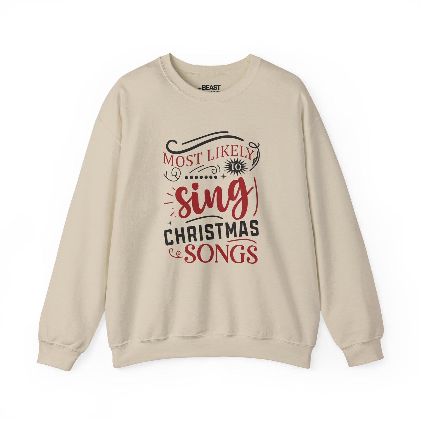 most likely to sing christmas songs sweatshirt sand sweatshirt uk Christmas gift idea