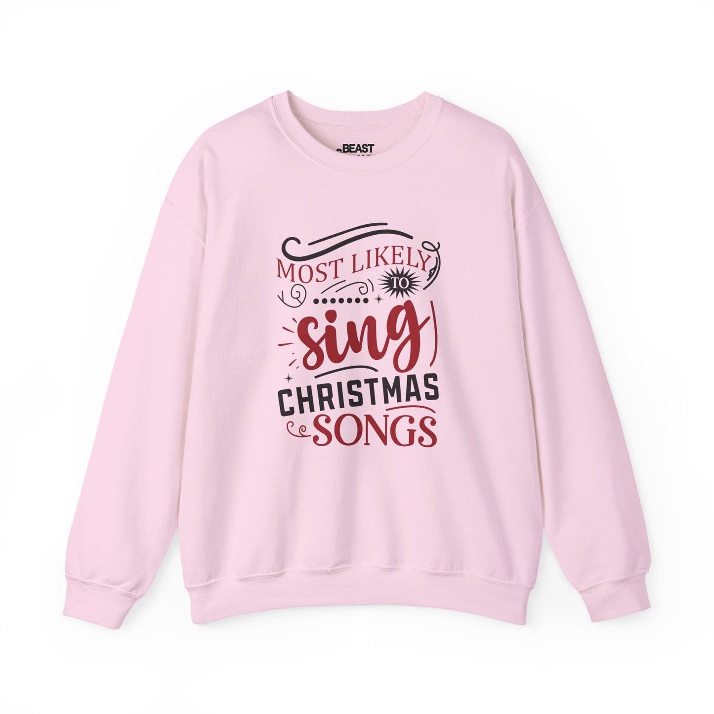 most likely to sing christmas songs sweatshirt light pink sweatshirt uk Christmas gift idea