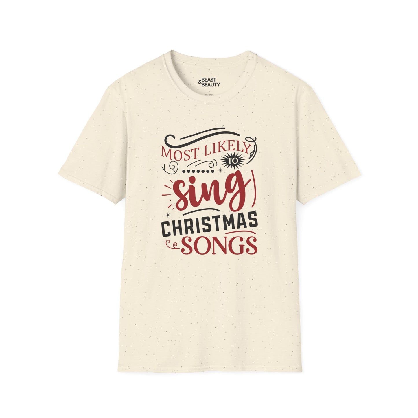 most likely to sing christmas songs t-shirt natural t-shirt uk Christmas gift idea