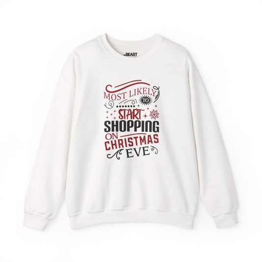 most likely to start shopping on christmas eve sweatshirt white sweatshirt uk Christmas gift idea