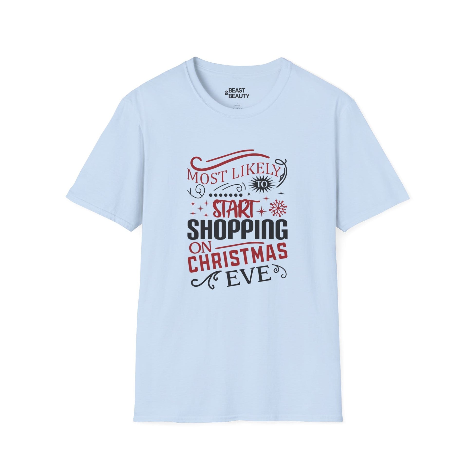 most likely to start shopping on christmas eve t-shirt light blue t-shirt uk Christmas gift idea