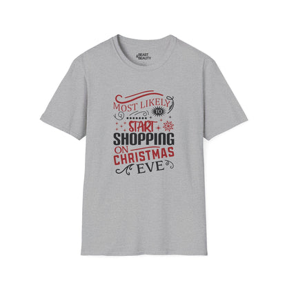 most likely to start shopping on christmas eve t-shirt sport grey t-shirt uk Christmas gift idea