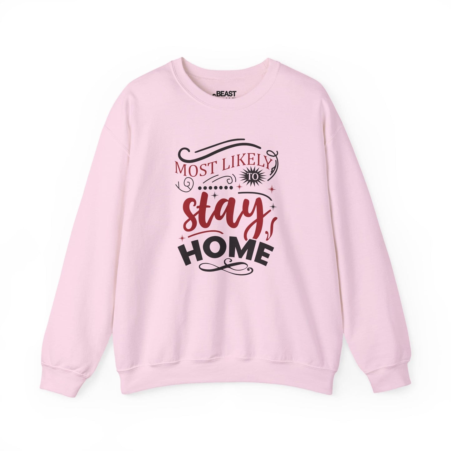 most likely to stay home christmas sweatshirt light pink sweatshirt uk Christmas gift idea