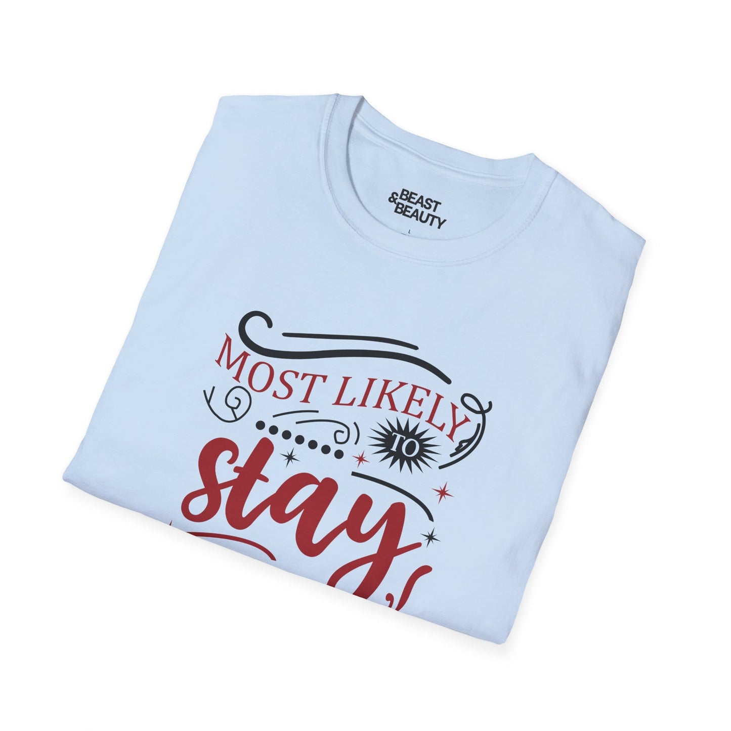 most likely to stay home christmas t-shirt t-shirt uk Christmas gift idea image 6