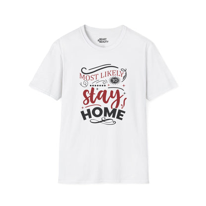 most likely to stay home christmas t-shirt white t-shirt uk Christmas gift idea