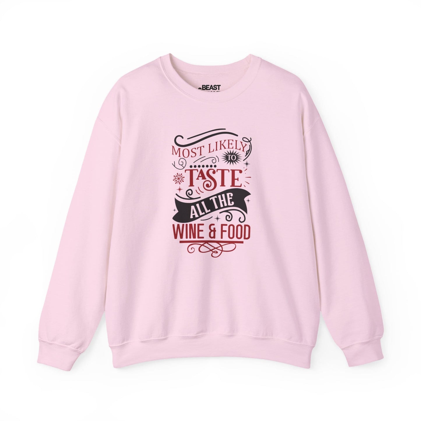 most likely to taste all the wine & food christmas sweatshirt light pink sweatshirt uk Christmas gift idea