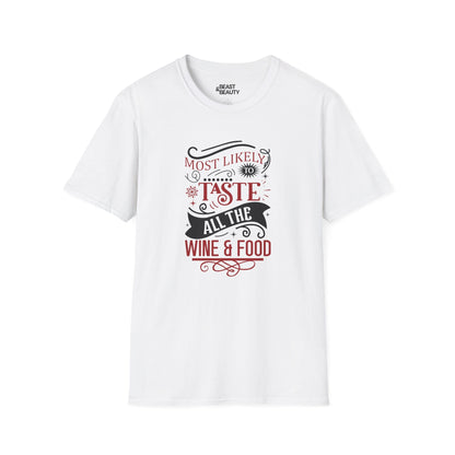 most likely to taste all the wine & food christmas t-shirt white t-shirt uk Christmas gift idea