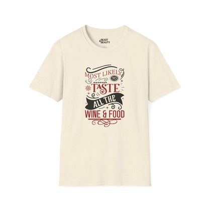 most likely to taste all the wine & food christmas t-shirt natural t-shirt uk Christmas gift idea