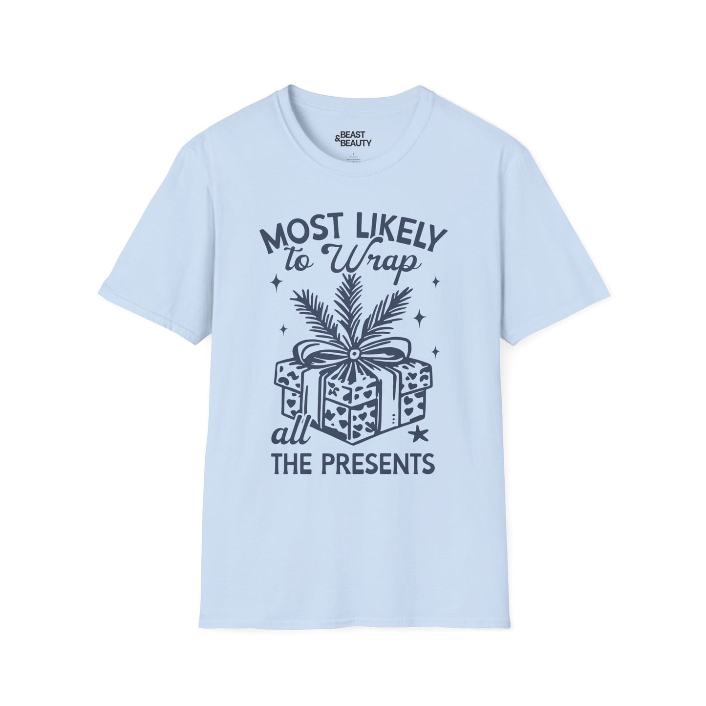 most likely to wrap all the presents christmas t-shirt light blue t-shirt uk Christmas gift idea