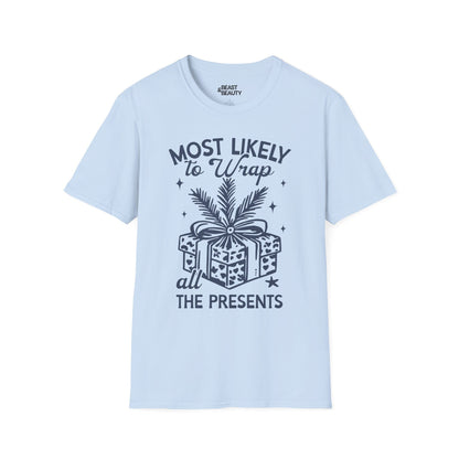 most likely to wrap all the presents christmas t-shirt light blue t-shirt uk Christmas gift idea