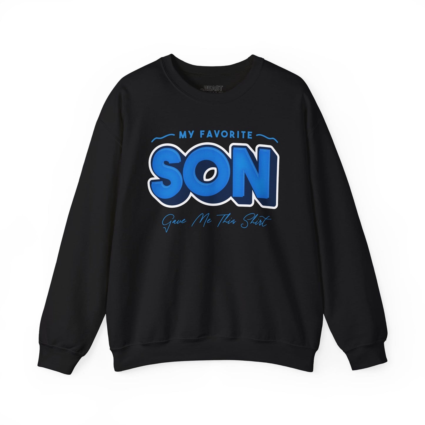 my favorite son gave me this shirt sweatshirt black sweatshirt uk Father's Day gift idea