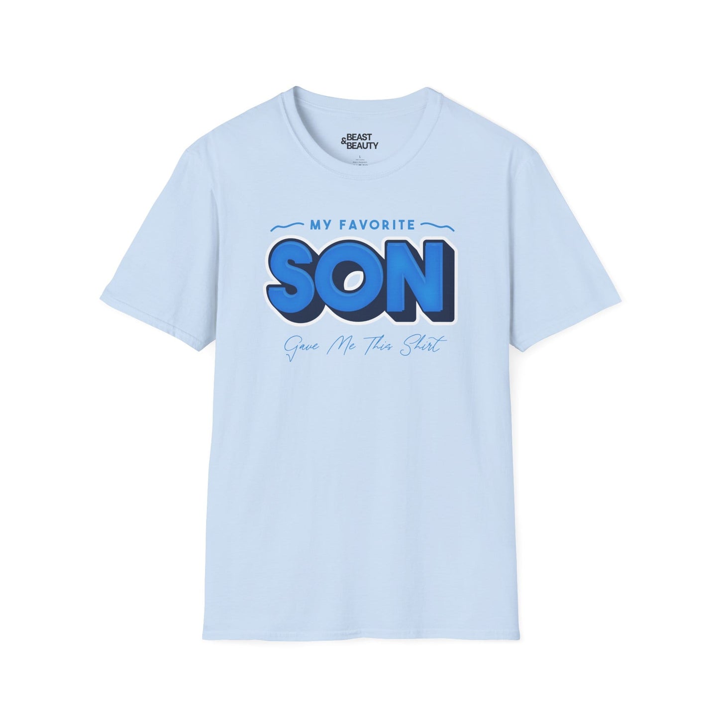 my favorite son gave me this t-shirt light blue t-shirt uk Father's Day gift idea