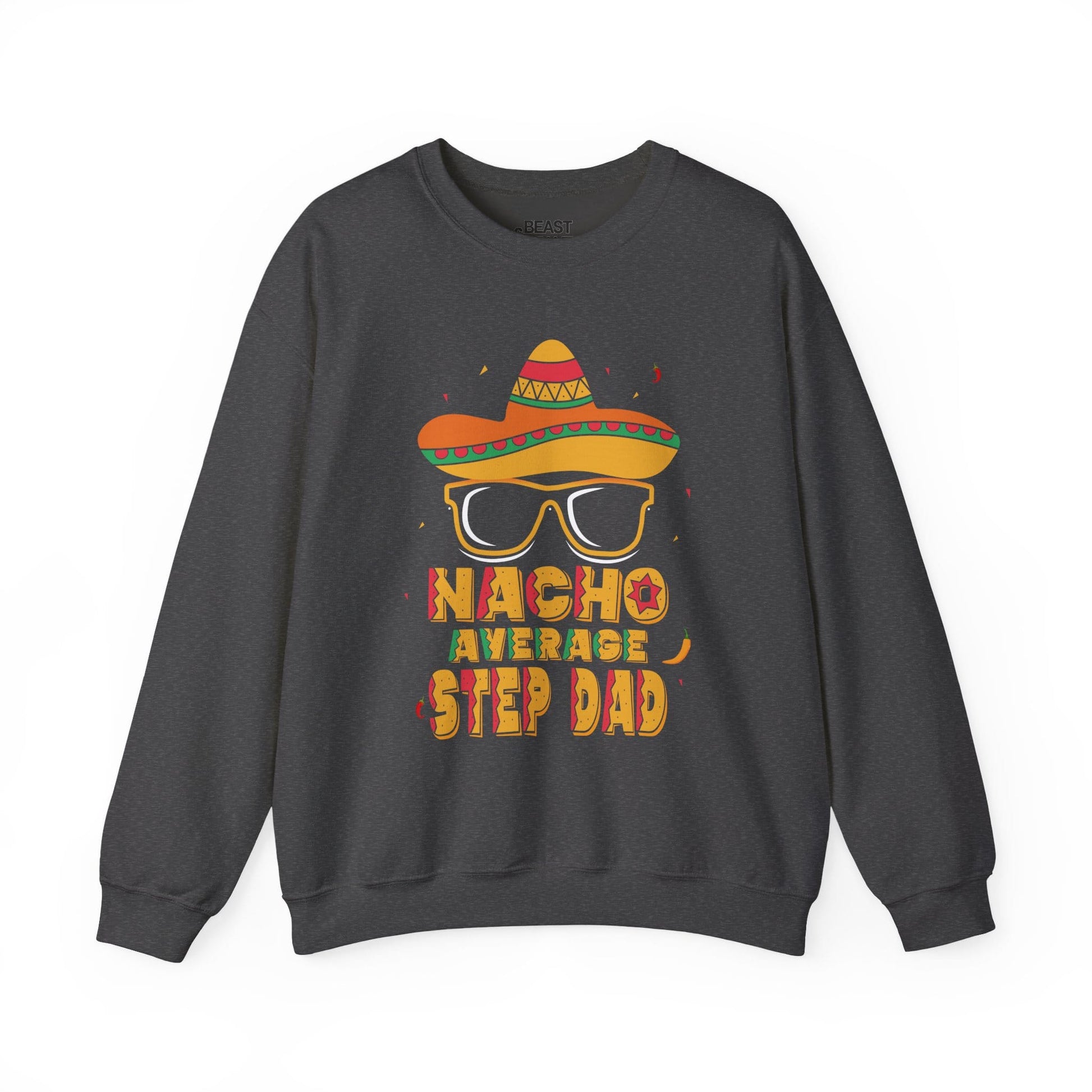 nacho average step dad sweatshirt dark heather sweatshirt uk Father's Day gift idea