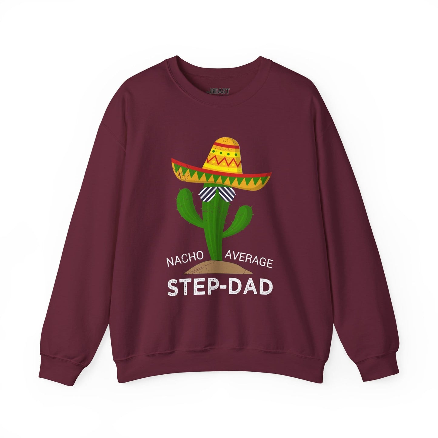 nacho average step-dad sweatshirt maroon sweatshirt uk Father's Day gift idea