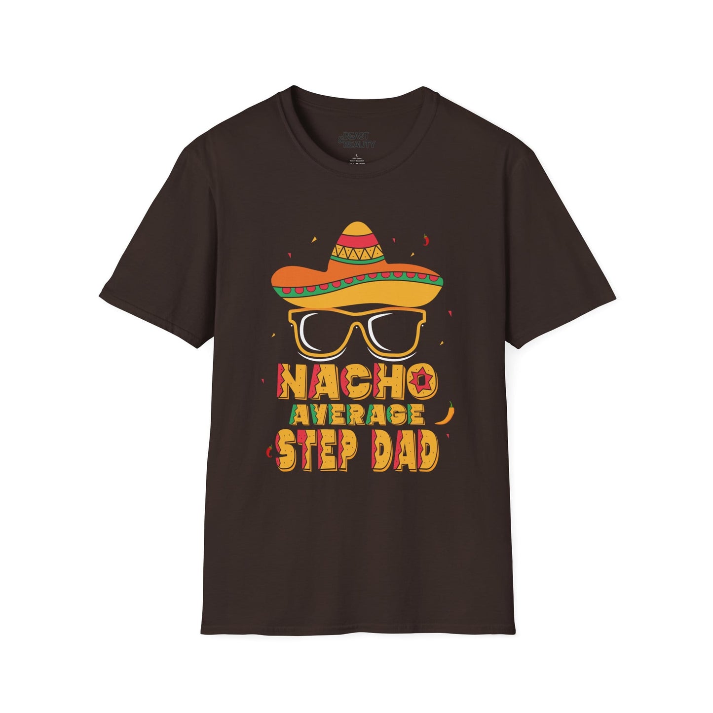 nacho average step dad t-shirt dark chocolate t-shirt uk Father's Day gift idea