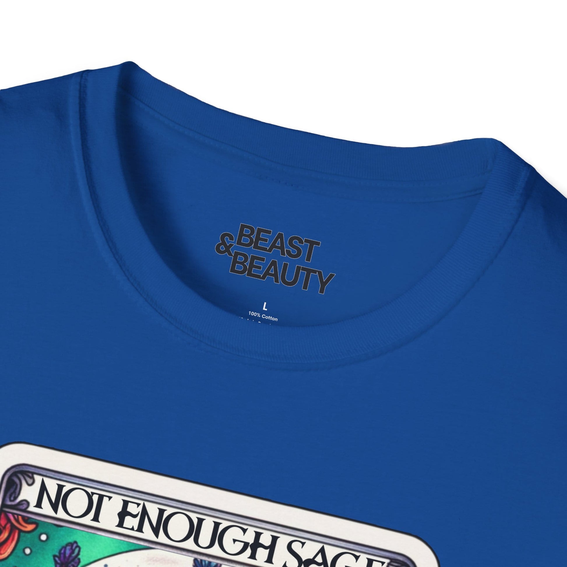 Not Enough Sage For This Shit Tarot T-Shirt gift_idea unique_gift personalised_gift