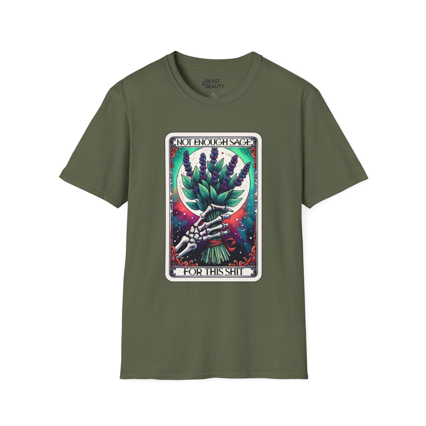 Not Enough Sage For This Shit Tarot T-Shirt Military Green / S gift_idea unique_gift personalised_gift