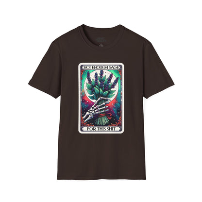 Not Enough Sage For This Shit Tarot T-Shirt Dark Chocolate / S gift_idea unique_gift personalised_gift