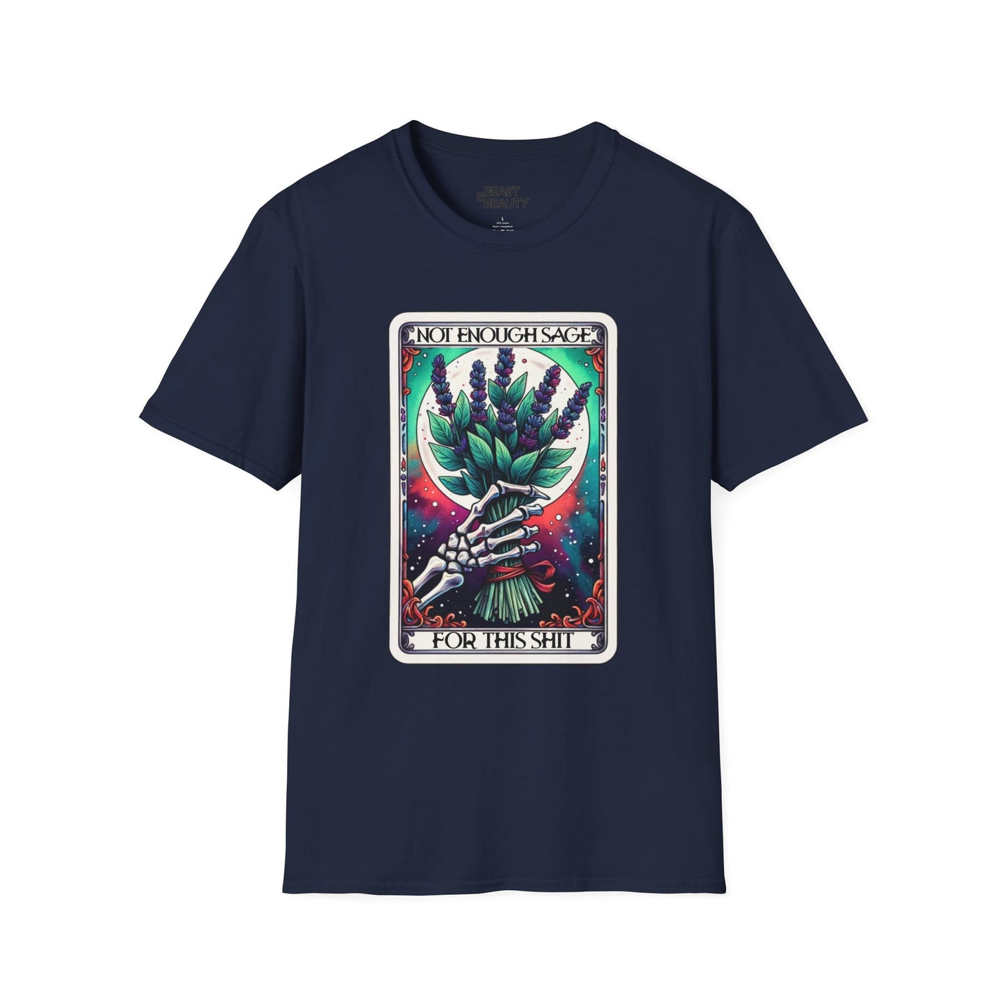Not Enough Sage For This Shit Tarot T-Shirt Navy / S gift_idea unique_gift personalised_gift