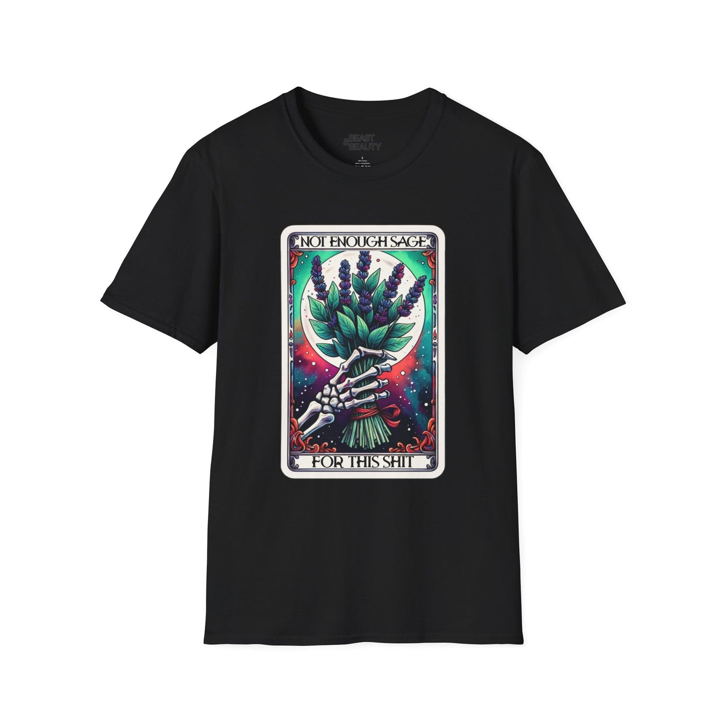 Not Enough Sage For This Shit Tarot T-Shirt Black / S gift_idea unique_gift personalised_gift