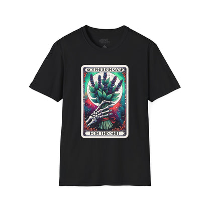 Not Enough Sage For This Shit Tarot T-Shirt Black / S gift_idea unique_gift personalised_gift