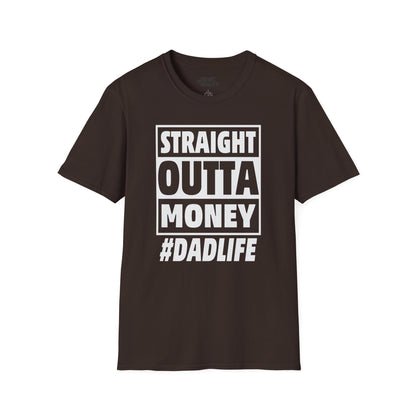 straight outta money dad life t-shirt dark chocolate t-shirt uk Father's Day gift idea