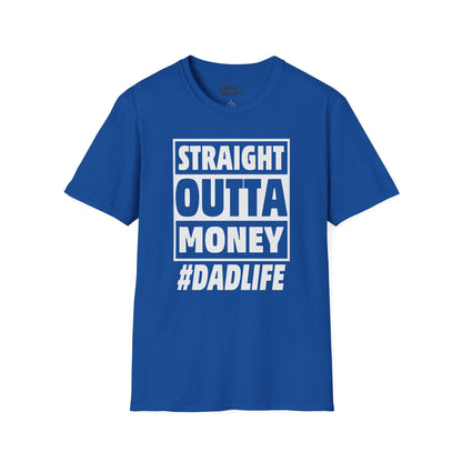 straight outta money dad life t-shirt royal t-shirt uk Father's Day gift idea