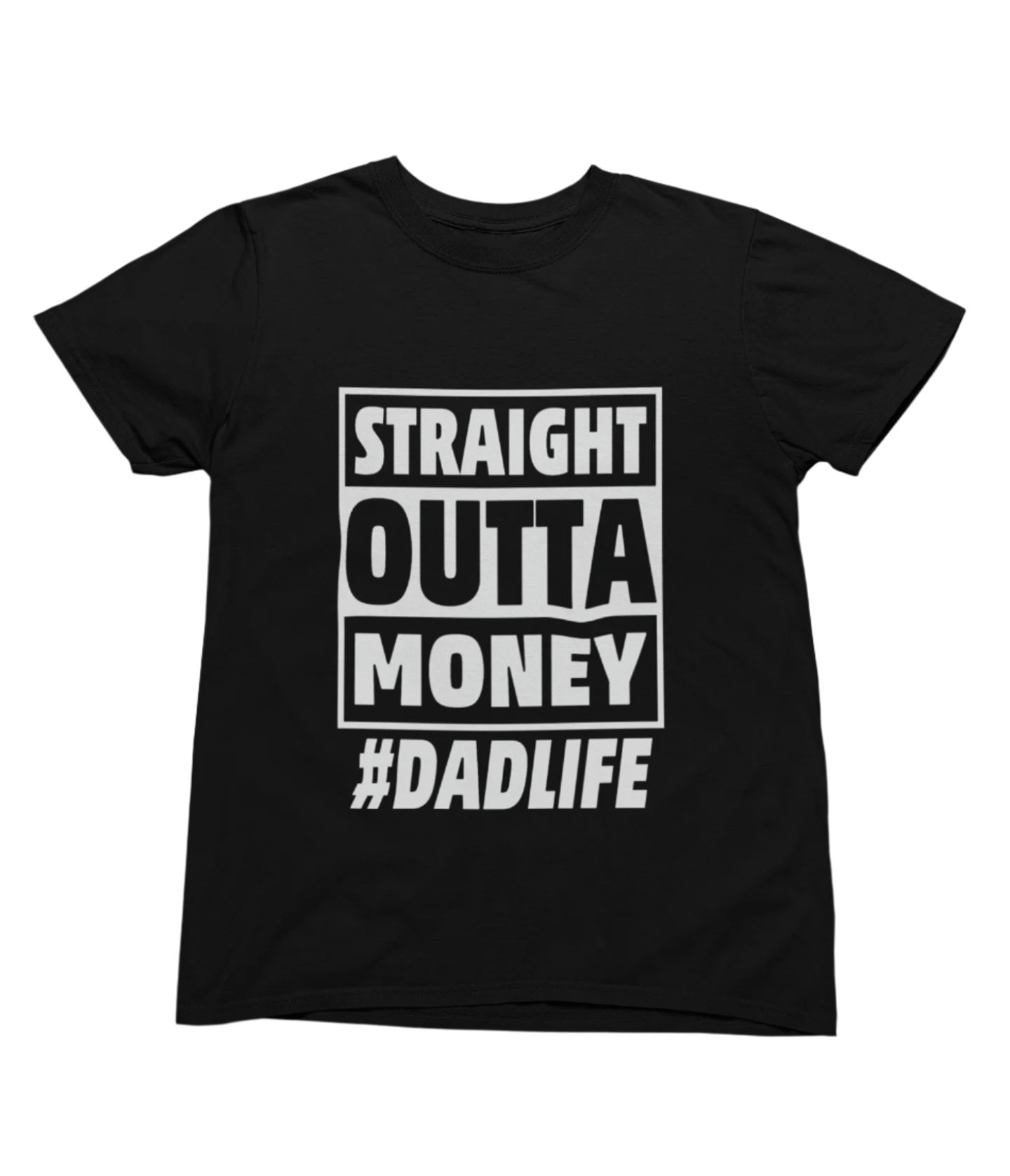 Straight Outta Money #DADLIFE Funny Fathers Day Sweatshirt gift_idea unique_gift personalised_gift