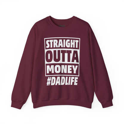 straight outta money dadlife sweatshirt maroon sweatshirt uk Father's Day gift idea