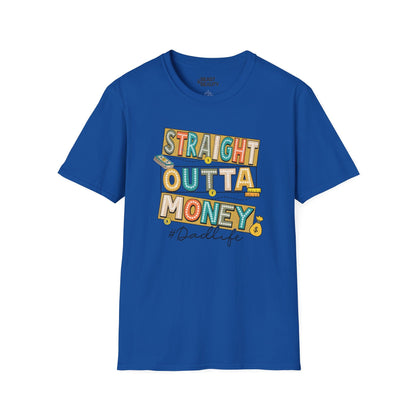 straight outta money dadlife t-shirt royal t-shirt uk Father's Day gift idea