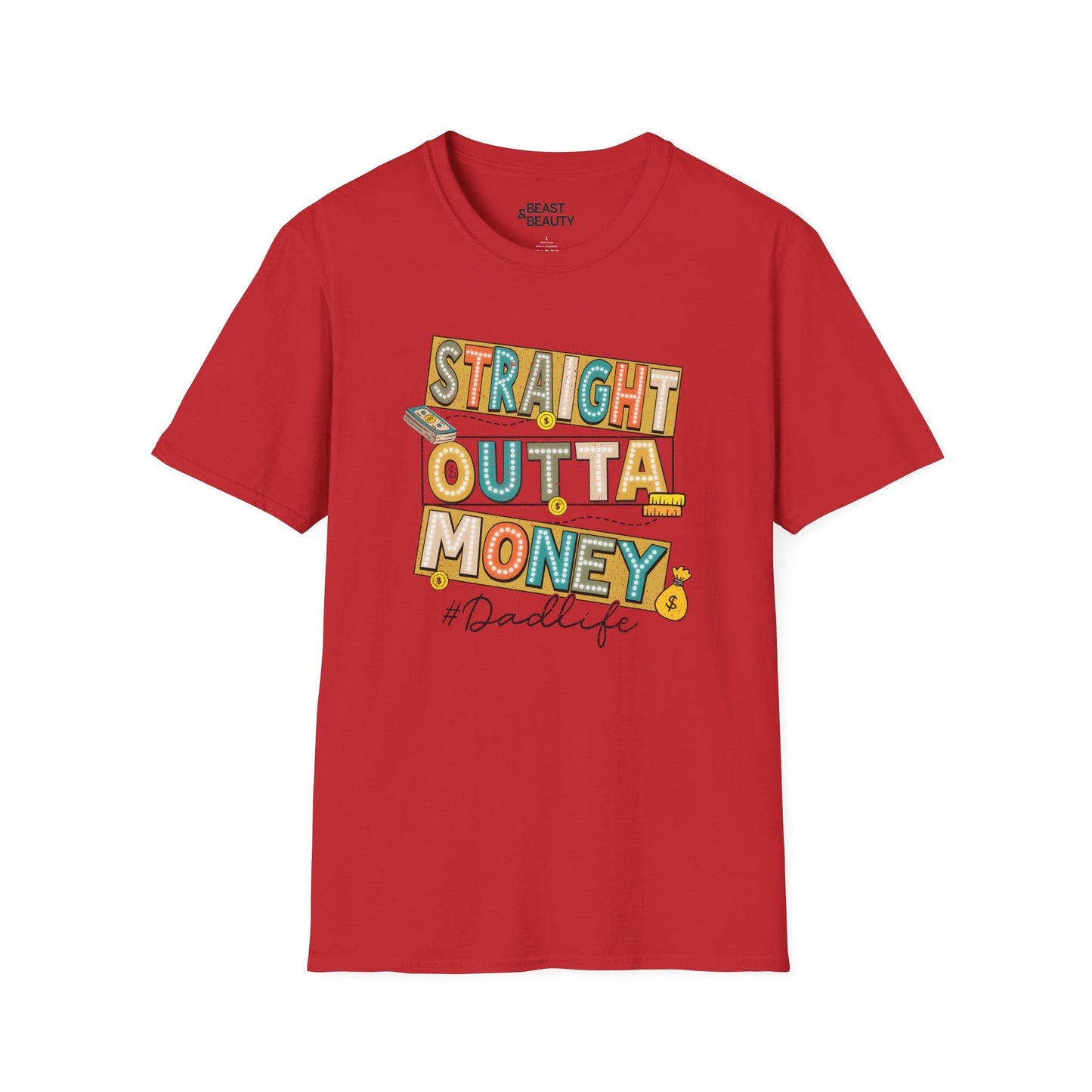 straight outta money dadlife t-shirt red t-shirt uk Father's Day gift idea