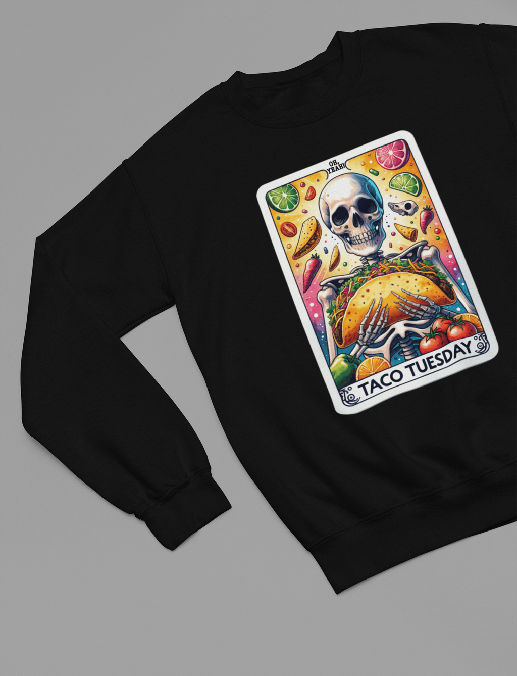 Taco Tuesday Skeleton Shirt | Funny Tarot Mexican Food T-Shirt or Sweatshirt Sweatshirt / small / Black gift_idea unique_gift personalised_gift