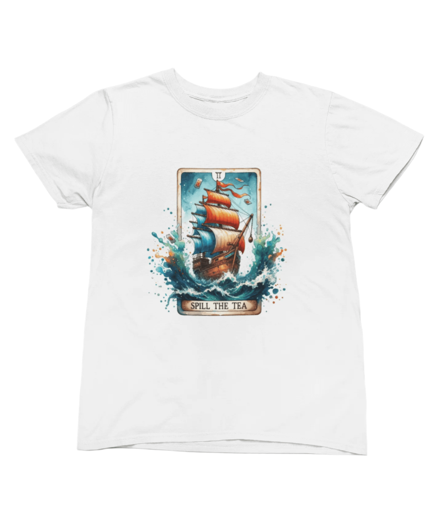 My Store Tarot Sweatshirt T-Shirt / small / White Spill the Tea Tarot Shirt & Sweatshirt | Gossip Pirate Ship Funny Tee