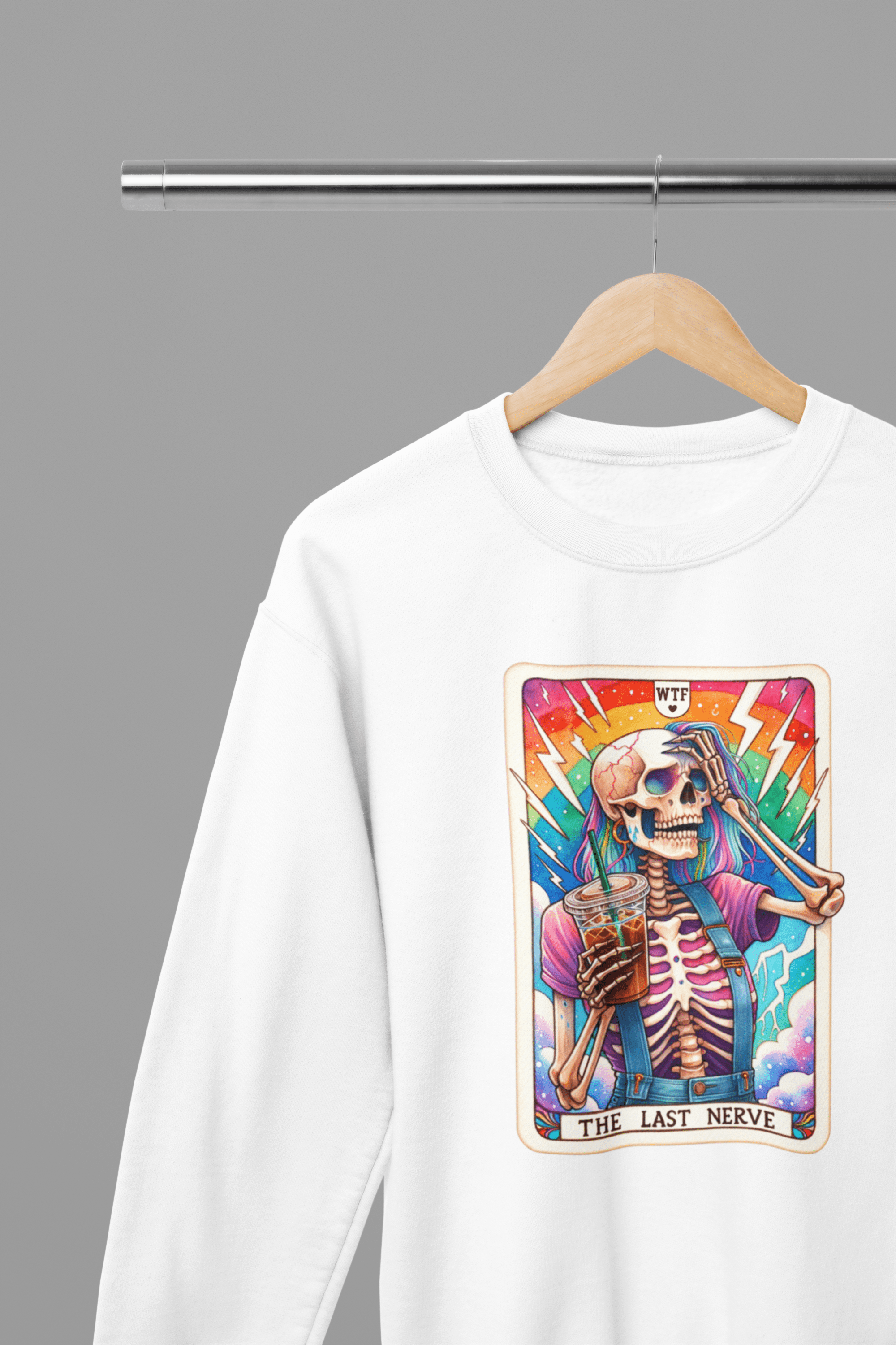 My Store Tarot Sweatshirt The Last Nerve Skeleton Shirt | Funny Tarot Coffee T-Shirt or Sweatshirt
