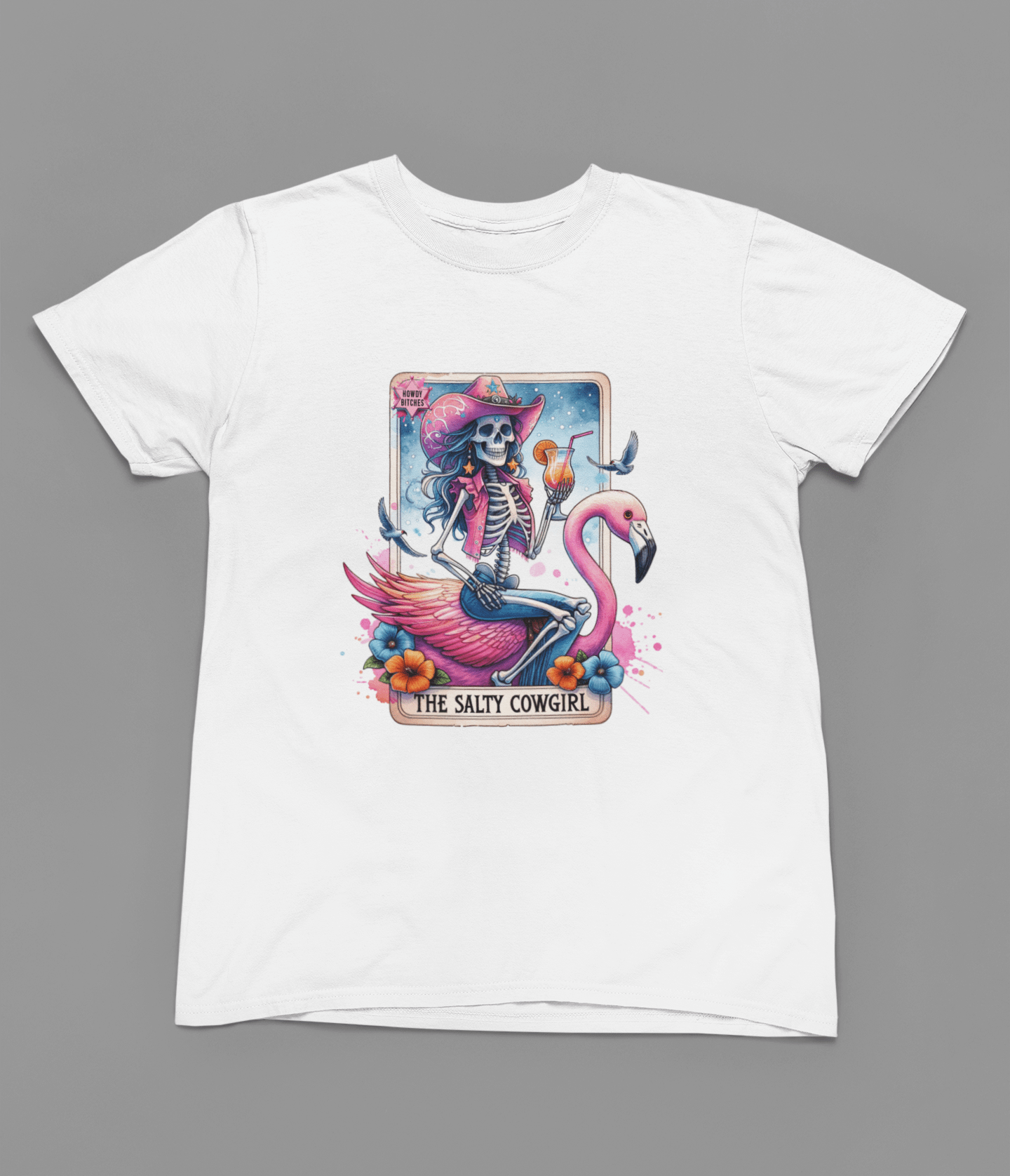 My Store Tarot T-Shirt T-Shirt / small / White The Salty Cowgirl Tarot Shirt & Sweatshirt | Funny Flamingo Skeleton Tee