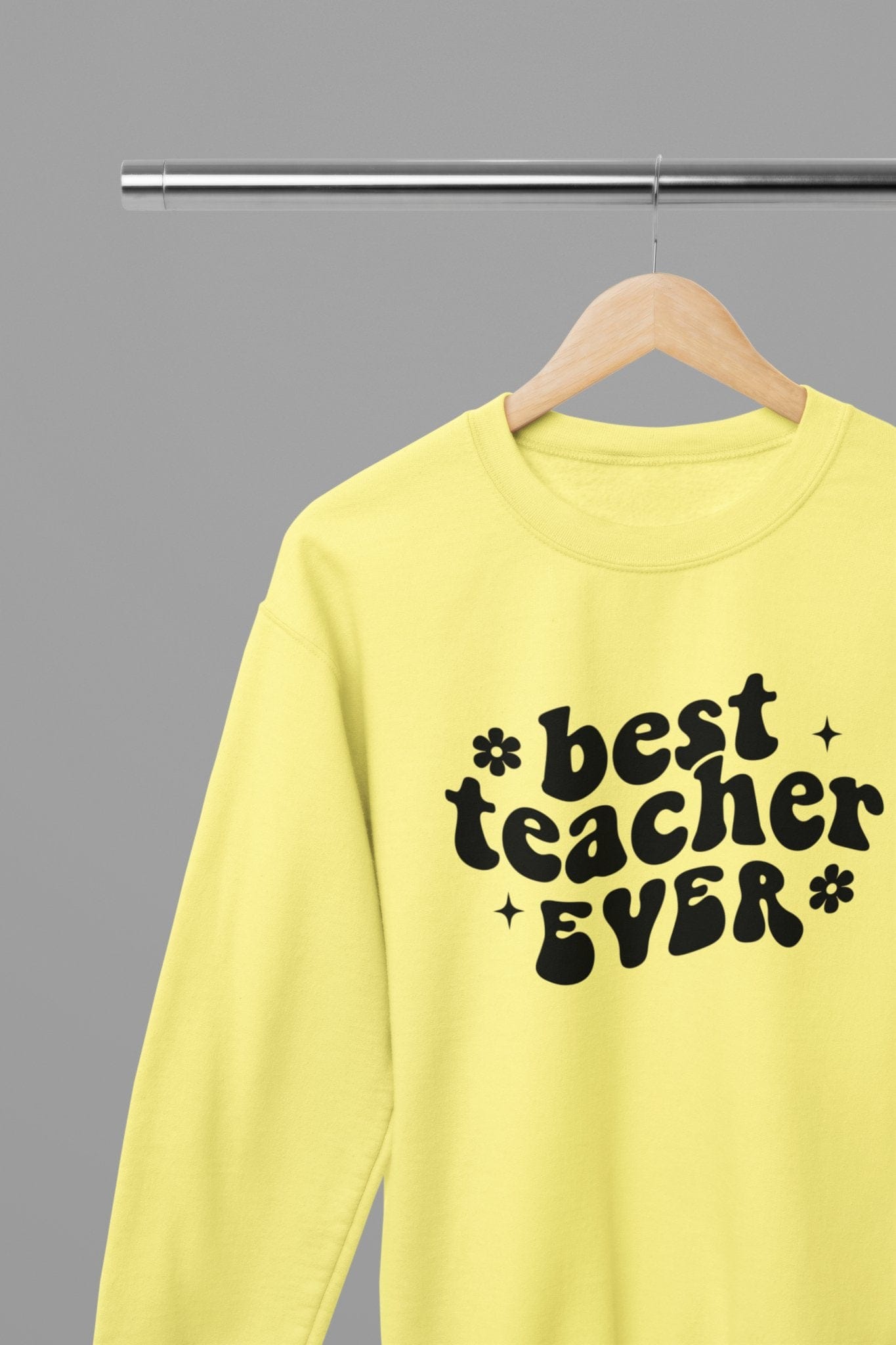 My Store Teacher Sweatshirt small / Yellow Best Teacher Ever Bubble Sweatshirt