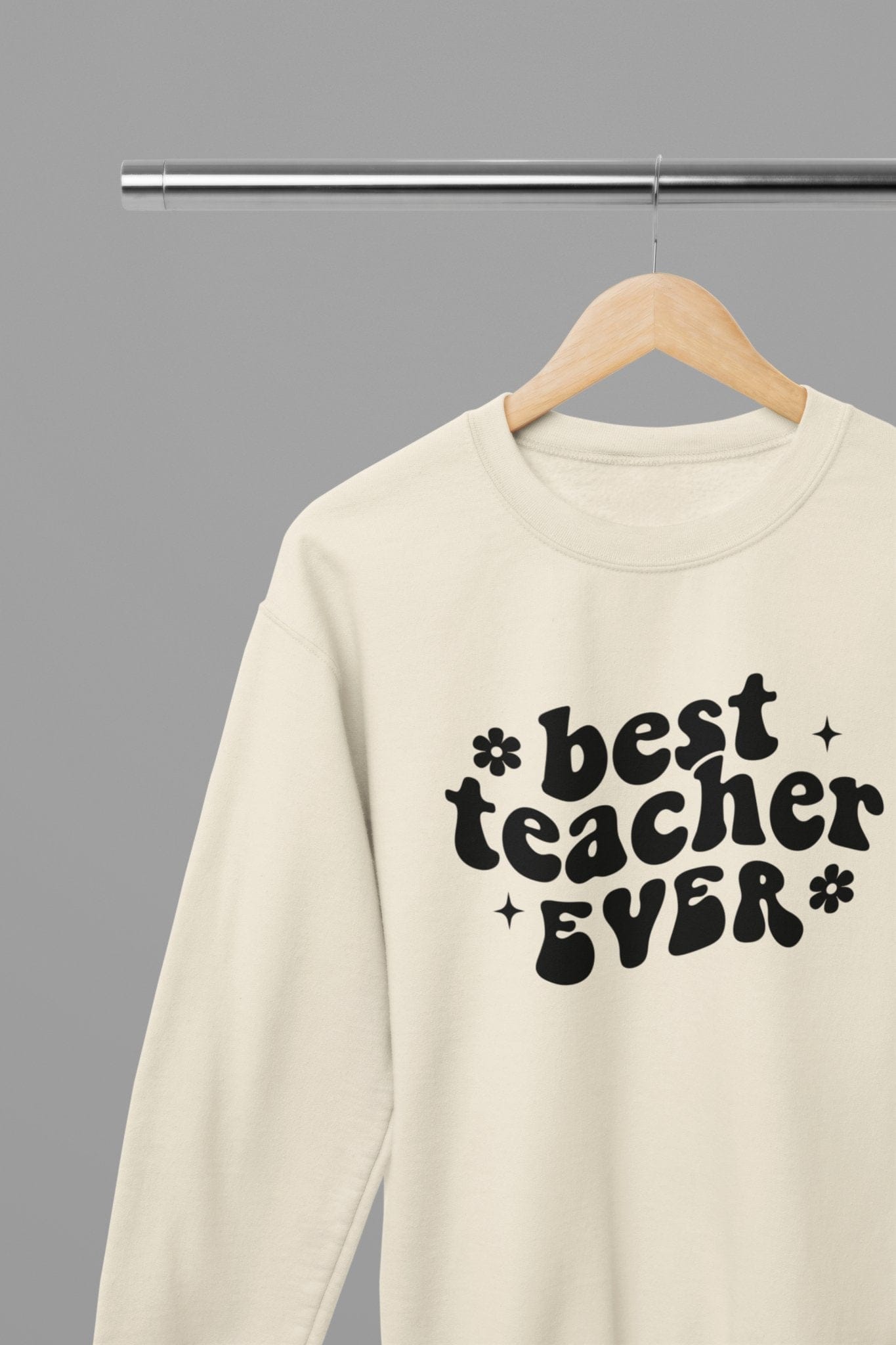 My Store Teacher Sweatshirt small / Sand Best Teacher Ever Bubble Sweatshirt