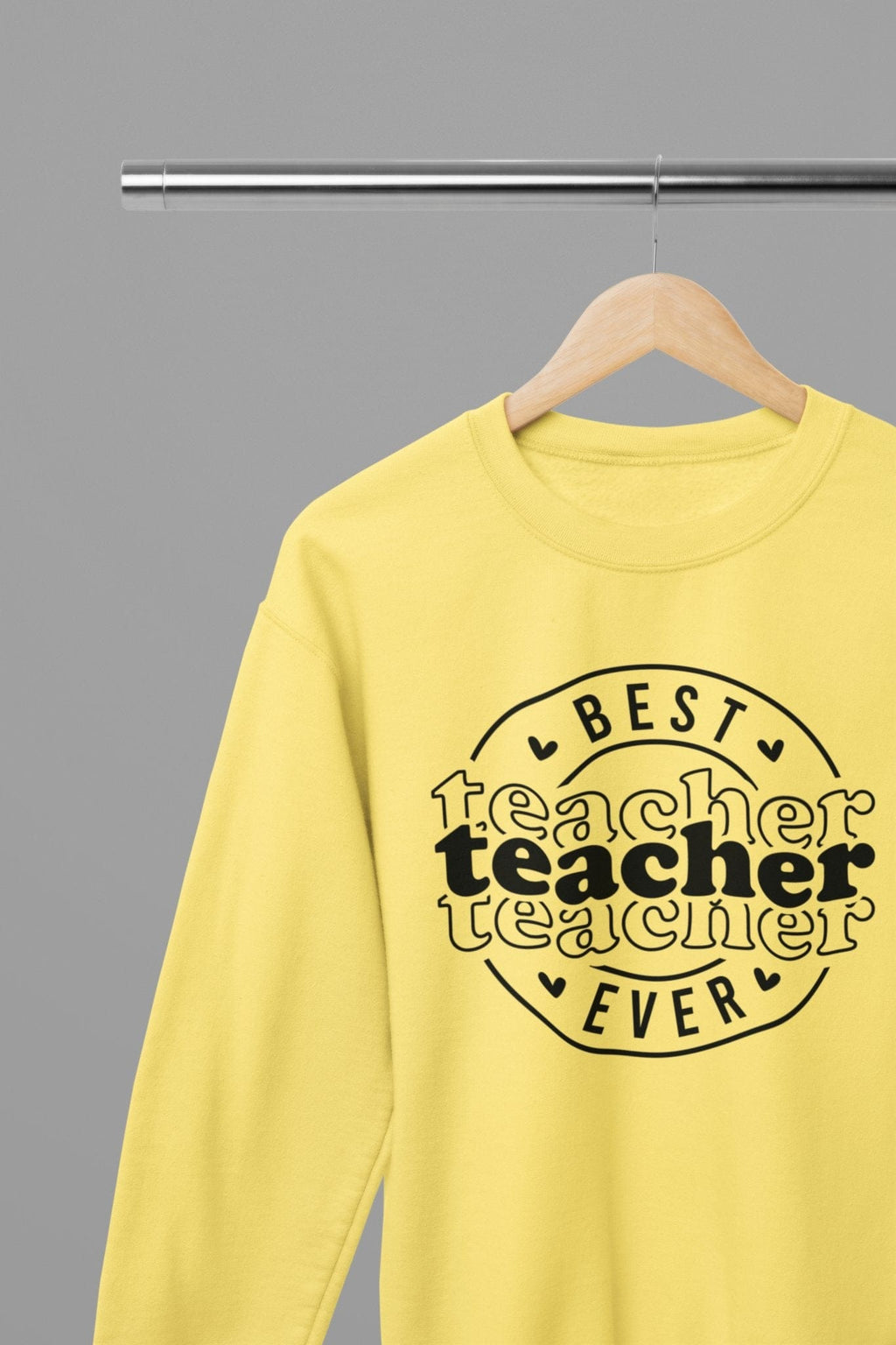 My Store Teacher Sweatshirt small / Yellow Best Teacher Ever Sweatshirt